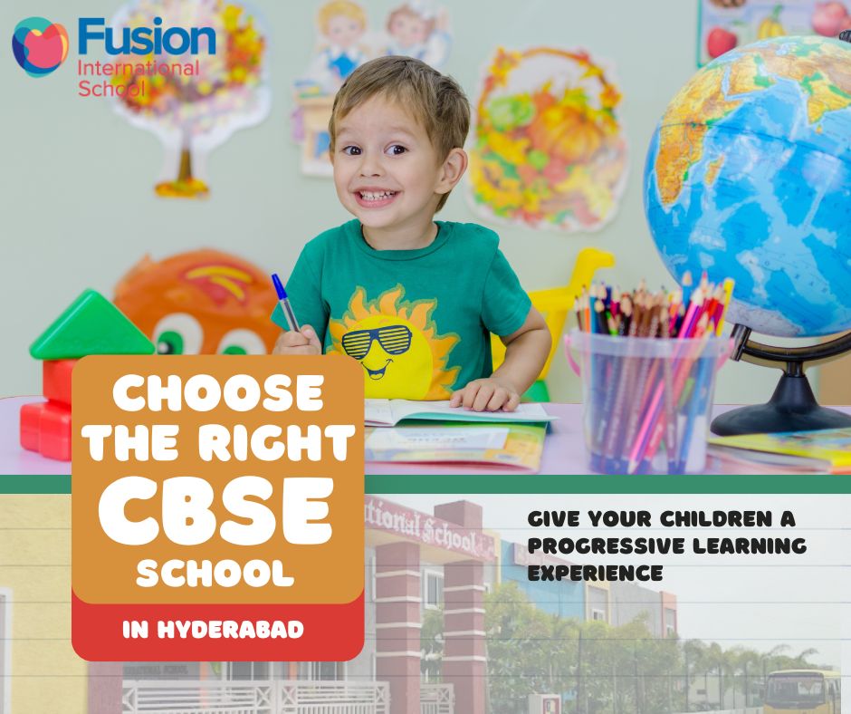 how to choose the right cbse school in hyderabad