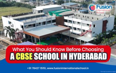 What You Should Know Before Choosing a CBSE School in Hyderabad