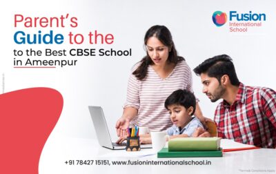 Parent’s Guide to the Best CBSE School in Ameenpur